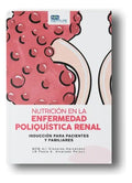 Libro Nutrición En La Enfermedad Poliquística Renal