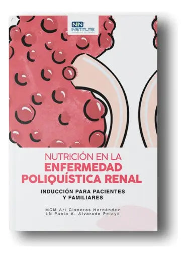 Libro Nutrición En La Enfermedad Poliquística Renal